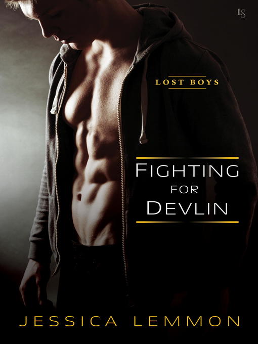 Title details for Fighting for Devlin by Jessica Lemmon - Available